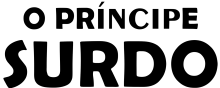 o-principe-surdo